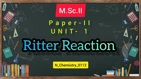 Ritter Reaction Mechanism Name Reaction Study With N Chemistry