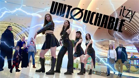 Kpop In Public One Take Itzy Untouchable Dance Cover By