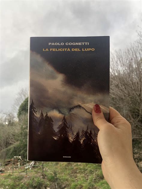 “La felicità del lupo” di Paolo Cognetti – I libri in mansarda