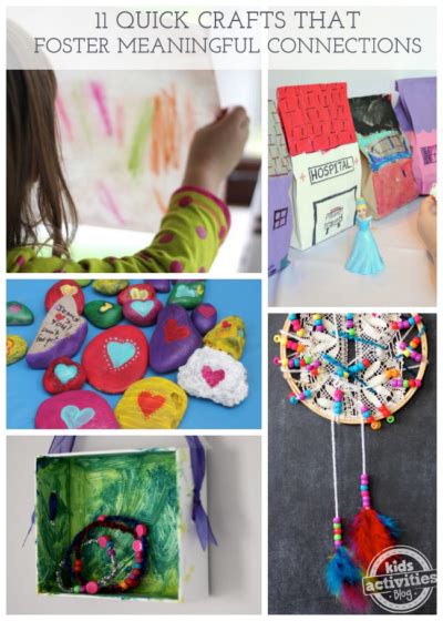 11 Quick Crafts {That Foster Meaningful Connections} | Kids Activities Blog
