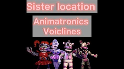 Sister Location Voice Lines Five Nights At Freddys 5 Youtube