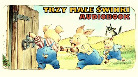 Trzy Ma E Winki Audiobook Bajka Dla Dzieci Z Ota Encyklopedia