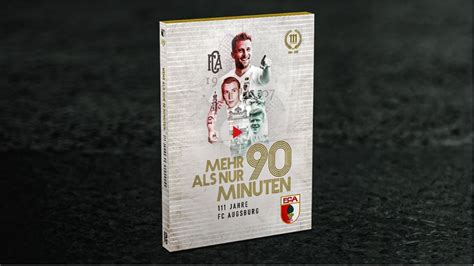 FC Augsburg On Twitter In Unserem Film Mehr Als Nur 90 Minuten 111