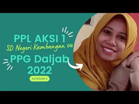 PPL AKSI 1 PPG DALJAB 2022 KATEGORI 2 YouTube