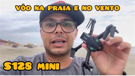 DRONE S128 MINI NA PRAIA TESTE NO VENTO YouTube