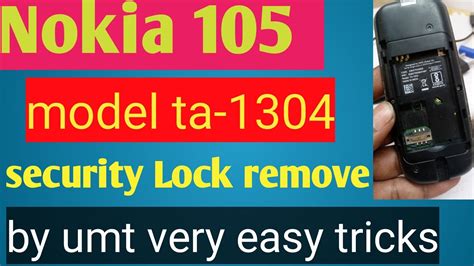 Nokia 105 Ta 1304 Unlock With Umt Ta1304 Security Code Unlock In Umt