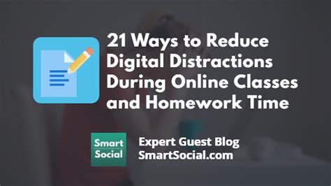 Ways To Reduce Digital Distractions During Online Classes And Homew