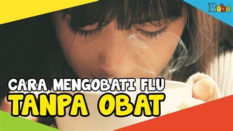 5 Cara Mudah Dan Ampuh Menyembuhkan Penyakit Flu Secara Mandiri Tanpa