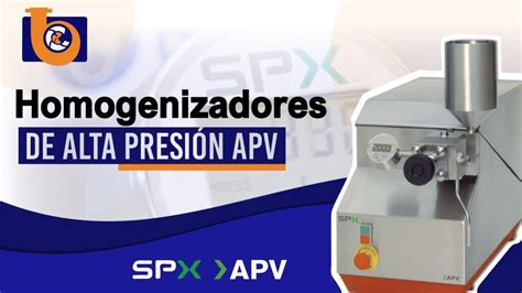 Homogenizadores de alta presión APV 1000 APV 2000 SPX FLOW en Ecuador