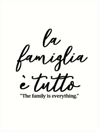 Italian Quotes About Family For Tattoos - ShortQuotes.cc