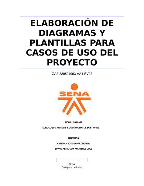 Elaboración de diagramas y plantillas para casos de uso del proyecto