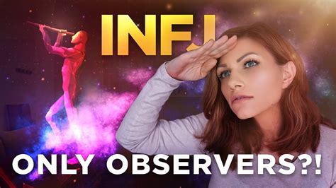 Infj Personality Type Secret Why Infjs Feel Like Observers Youtube