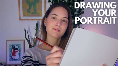 Asmr It S Late And I Draw Your Portrait Measuring You Sketching