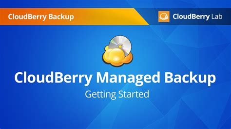 Getting Started With Cloudberry Managed Backup Youtube