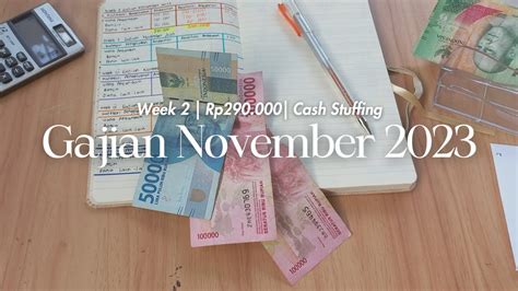 GAJIAN NOVEMBER 2023 WEEK 2 PAKAI TABUNGAN UNTUK MEMENUHI KEBUTUHAN