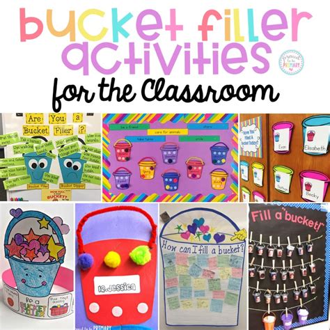 Bucket Filling Activities For First Grade : Have You Filled A Bucket Today Bucket Filling Bucket ...