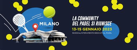 Padel Trend Expo A Milano La Presentazione Dell Evento All Allianz