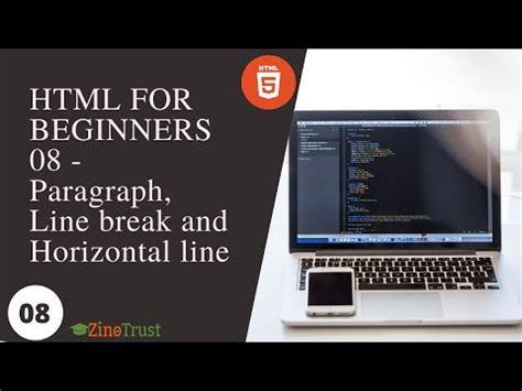 Learn HTML For Beginners 08 Paragraph Line Break And Horizontal Line