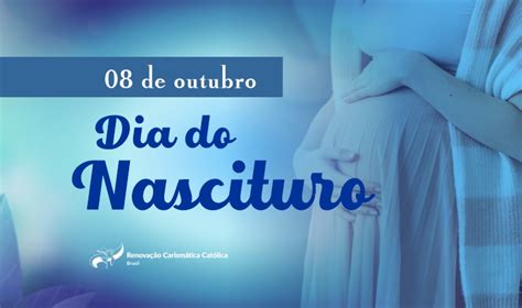 No Dia Do Nascituro A Igreja Celebra E Evidencia A Dignidade Da Vida