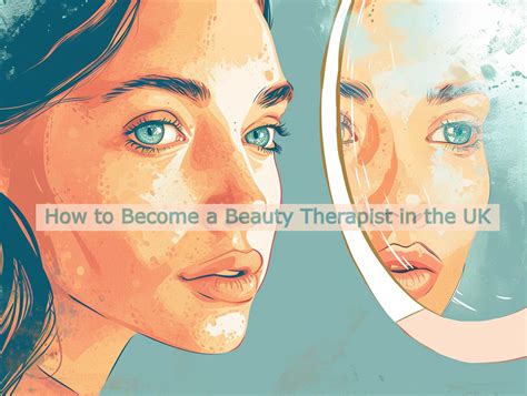 How To Become A Beauty Therapist In The Uk