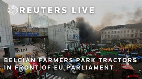 Live Protesting Belgian Farmers Park Tractors In Front Of Eu