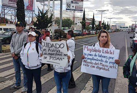 Maestros Del Edomex Paralizan Labores Y Realizan Bloqueos Notiguia