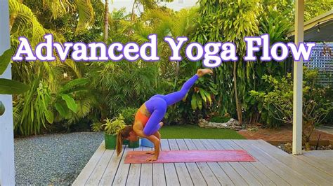 Intermediate Advanced Yoga Flow Full 45 Minute Version YouTube