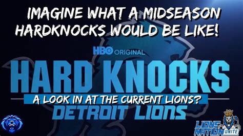 Would You Like To See The Lions On The In Season Hard Knocks Detroit