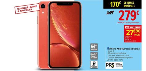 Promo Iphone Xr Go Reconditionn Chez Carrefour Icatalogue Fr