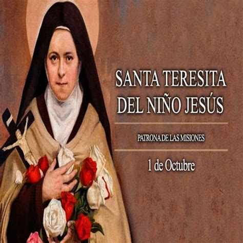 Hoy celebramos a Santa Teresita del Niño Jesús patrona universal de