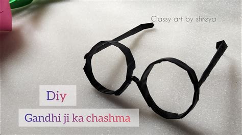 Gandhi Jayanti Craft Ideagandhi Ji Ka Chashma 2october Craft Ideapaper Craft Youtube