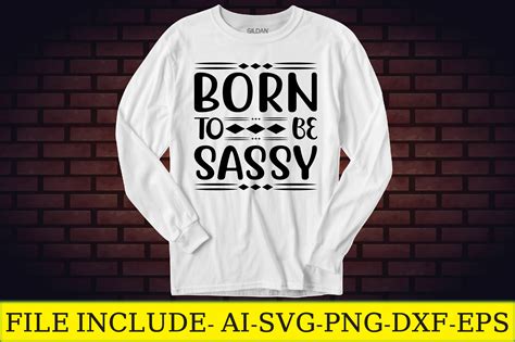 Born To Be Sassy Graphic By Mr Graphic · Creative Fabrica