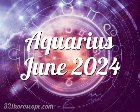 Aquarius June Horoscope Ilene Lavinie