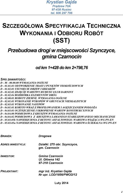 SZCZEGÓŁOWA SPECYFIKACJA TECHNICZNA WYKONANIA I ODBIORU ROBÓT SST