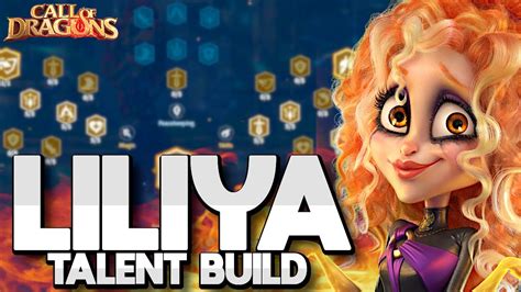 Best Liliya Talent Tree Build In Call Of Dragons Youtube