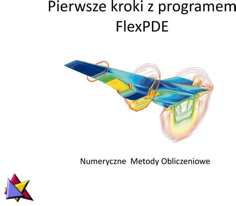 Pierwsze Kroki Z Programem Flexpde Numeryczne Metody Obliczeniowe