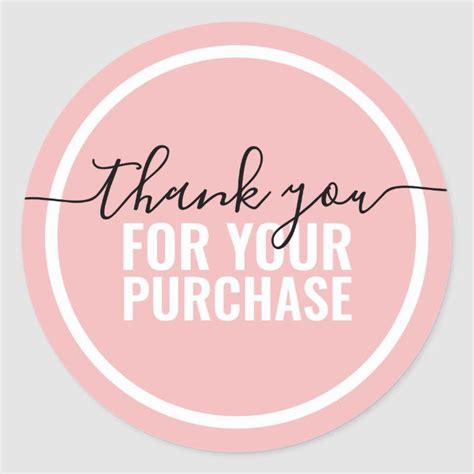 The Words Thank You For Your Purchase In Black Ink On A Pink Round Sticker