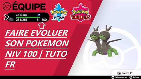 Tuto Facile Comment Faire Evoluer Un Pokemon Niveau 100 Pokemon