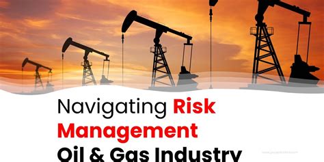 Risk Management For Oil And Gas Project Manager