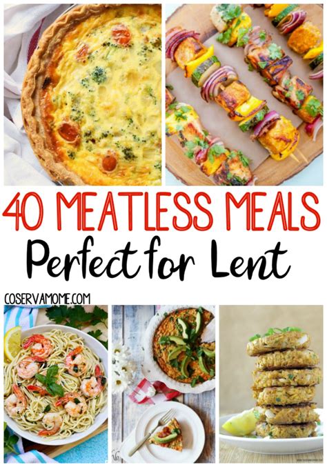 40 Easy Meatless Meals Perfect For Lent Lent Recipes Lent Recipes Meatless Meals Meat Dinners