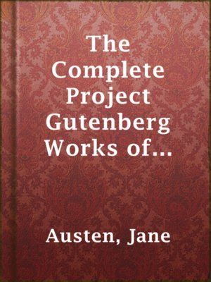 The Complete Project Gutenberg Works Of Jane Austen By Jane Austen