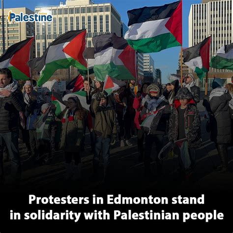 Palestine Online On Twitter Pro Palestinian Protesters In Edmonton