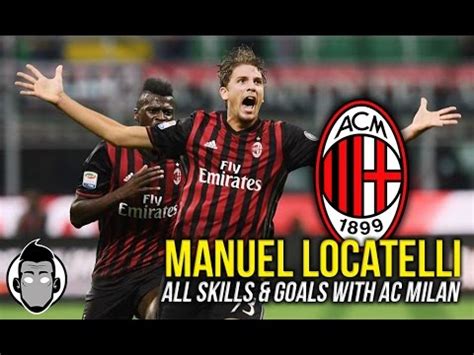 Manuel Locatelli - All Skills & Goals with AC MILAN - YouTube