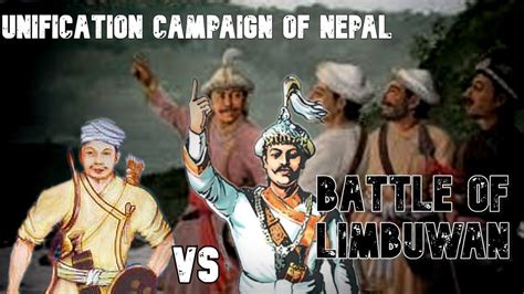 Battle Of Limbuwan Eastern Unification Of Nepal In Nepali Itihas