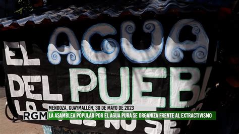 La Asamblea Popular Por El Agua Pura Se Organiza Frente Al