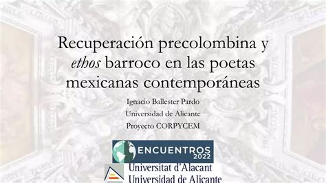 Recuperaci N Precolombina Y Ethos Barroco En Las Poetas Mexicanas