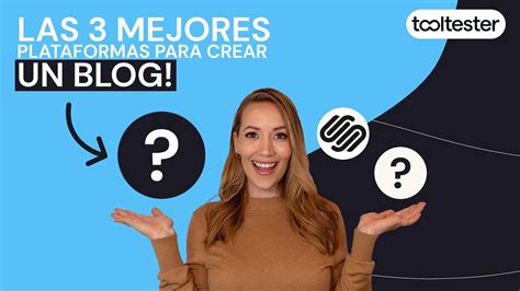 Las Mejores Plataformas Para Crear Un Blog Youtube