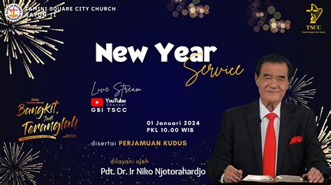 Ibadah Perayaan Tahun Baru Live Streaming Minggu Januari Pdt