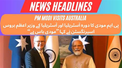 Indian Pm Narendra Modi Visit Australia Australian Pm Said Modi Is