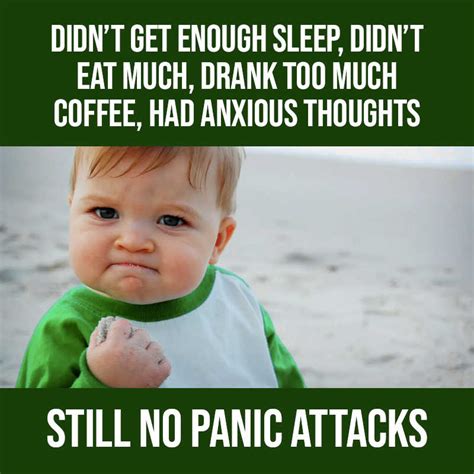 11 Relatable Panic Attack Memes A Great Mood